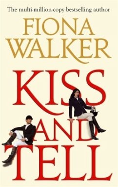 Kiss and Tell - Walker, Fiona