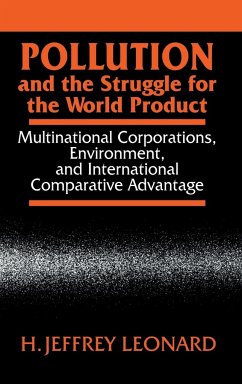 Pollution and the Struggle for the World Product - Leonard, H. Jeffrey