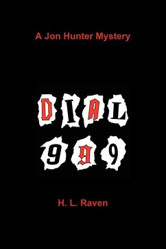 Dial 999 - Raven, H. L.