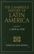 The Cambridge History of Latin America... - Bild 1