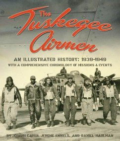 The Tuskegee Airmen - Caver, Joseph D; Ennels, Jerome; Haulman, Daniel