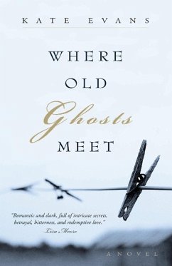 Where Old Ghosts Meet - Evans, Kate