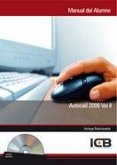 Autocad 2006 Vol II Incluye Contenido Multimedia