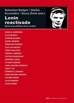 LENIN REACTIVADO: HACIA UNA POLITICA DE LA VERDAD