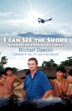 I Can See the Shore - Dawson, Michael; Dawson, Mike