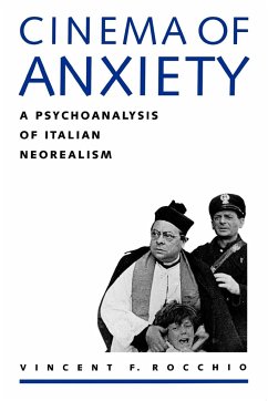 Cinema of Anxiety - Rocchio, Vincent F.