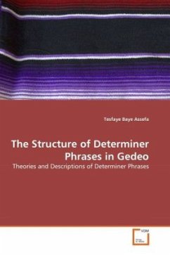 The Structure of Determiner Phrases in Gedeo