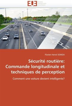 Sécurité Routière: Commande Longitudinale Et Techniques de Perception - Somda, Flavien H.