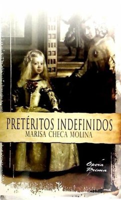 Pretéritos indefinidos - Checa Molina, Marisa