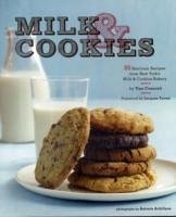 Milk & Cookies: 89 Heirloom Recipes from New York's Milk & Cookies Bakery - Casaceli, Tina-Marie