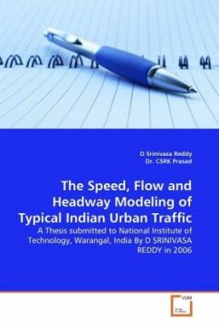 The Speed, Flow and Headway Modeling of Typical Indian Urban Traffic - Reddy, D. Srinivasa;Prasad, Csrk