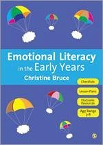 Emotional Literacy in the Early Years - Bruce, Christine