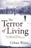 The Terror of Living