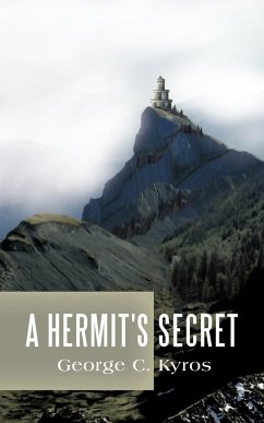 A Hermit's Secret - Kyros, George C.