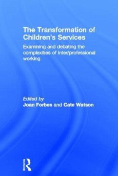 The Transformation of Children's Services