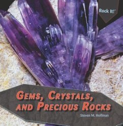 Gems, Crystals, and Precious Rocks - Hoffman, Steven M; Hoffman, Stephanie