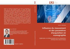 Influence du mouvement et des paramètres d''acquisition en scanographie - GROSJEAN, Romain