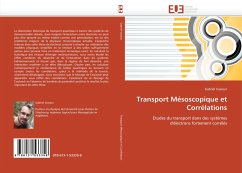 Transport Mésoscopique et Corrélations - Vasseur, Gabriel