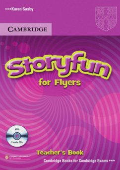 Storyfun for Flyers, Teacher's Book with 2 Audio-CDs / Storyfun
