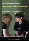 Psychologie der Vernehmung