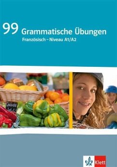 99 Grammatische Übungen Französisch (A1/A2) - Le Plouhinec, Anne-Marie;Fischer, Wolfgang