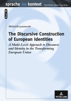 The Discursive Construction of European Identities - Krzyzanowski, Michal