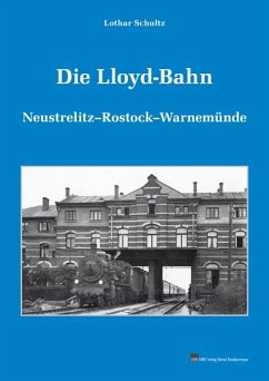 Die Lloyd-Bahn - Schultz, Lothar