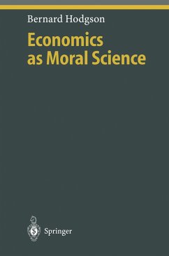 Economics as Moral Science - Hodgson, Bernard