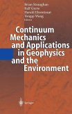 Continuum Mechanics and Applications in Geophysics and the Environment