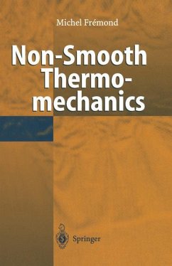 Non-Smooth Thermomechanics - Fremond, Michel