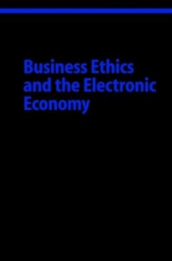 Business Ethics and the Electronic Economy