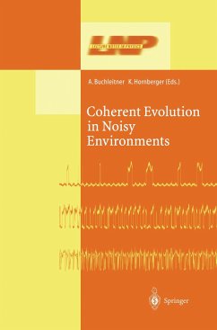 Coherent Evolution in Noisy Environments