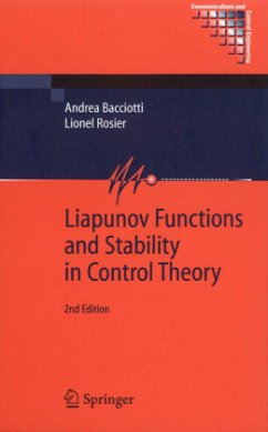Liapunov Functions and Stability in Control Theory - Bacciotti, Andrea;Rosier, Lionel