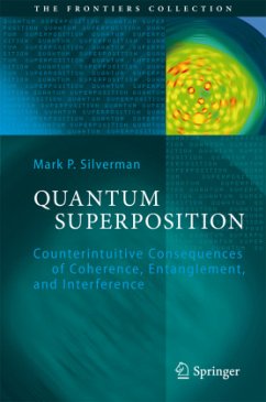 Quantum Superposition - Silverman, Mark P.