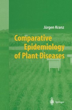 Comparative Epidemiology of Plant Diseases - Kranz, Jürgen