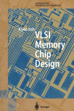 VLSI Memory Chip Design - Itoh, Kiyoo