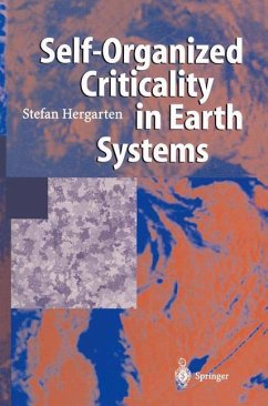Self-Organized Criticality in Earth Systems - Hergarten, Stefan