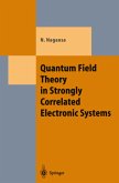 Quantum Field Theory in Strongly Correlated Electronic Systems
