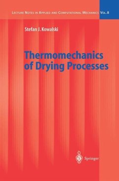 Thermomechanics of Drying Processes - Kowalski, Stefan Jan