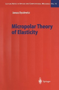 Micropolar Theory of Elasticity - Dyszlewicz, Janusz
