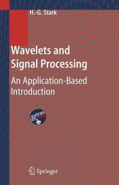 Wavelets and Signal Processing - Stark, Hans-Georg