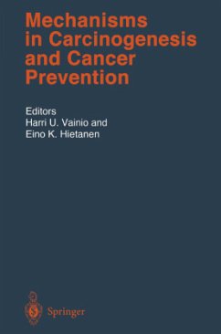 Mechanisms in Carcinogenesis and Cancer Prevention