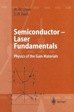 Semiconductor-Laser Fundamentals - Chow, Weng W.;Koch, Stephan W.
