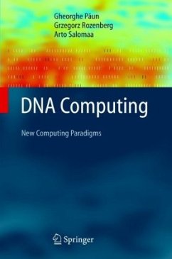 DNA Computing - Paun, Gheorghe;Rozenberg, Grzegorz;Salomaa, Arto