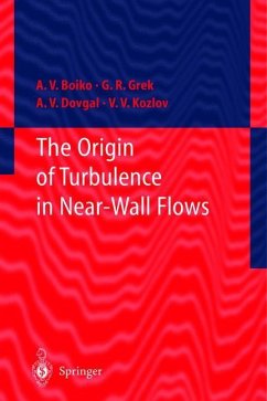 The Origin of Turbulence in Near-Wall Flows - Boiko, A.V.;Grek, Genrih R.;Dovgal, A.V.