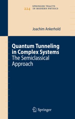Quantum Tunneling in Complex Systems - Ankerhold, Joachim