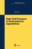 High-Field Transport in Semiconductor Superlattices