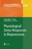 Physiological Stress Responses in Bioprocesses