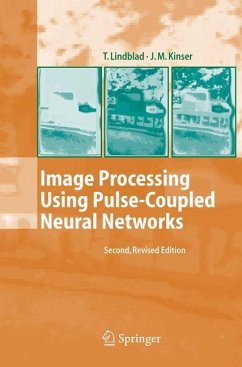Image Processing Using Pulse-Coupled Neural Networks - Lindblad, Thomas;Kinser, Jason M.