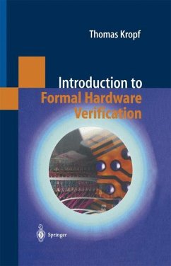 Introduction to Formal Hardware Verification - Kropf, Thomas